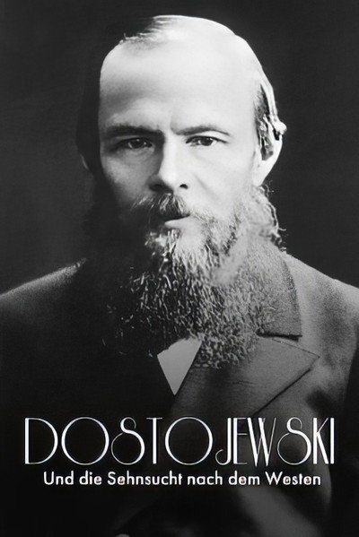 Póster de Russisch Roulette: Dostojewski und die Sehnsucht nach dem Westen