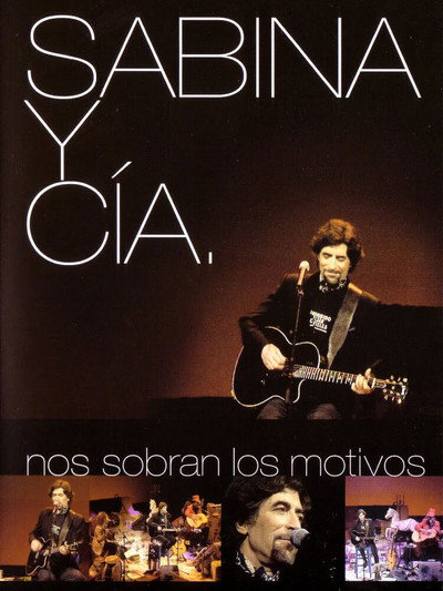 Póster de Sabina y CIA: Nos sobran los motivos