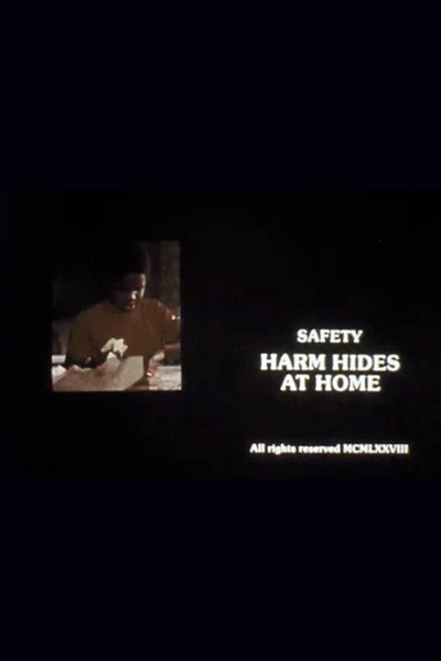 Póster de Safety: Harm Hides at Home