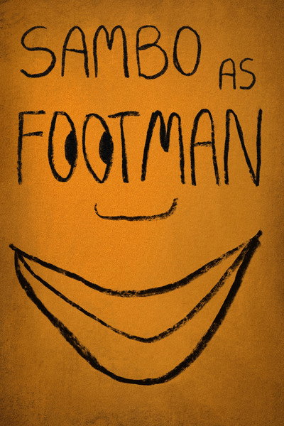Póster de Sambo as Footman