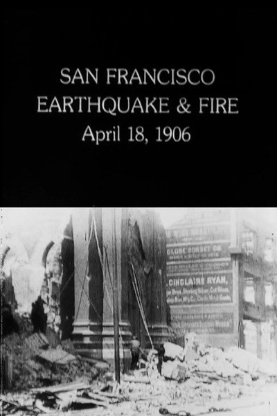Póster de San Francisco Earthquake & Fire: April 18, 1906