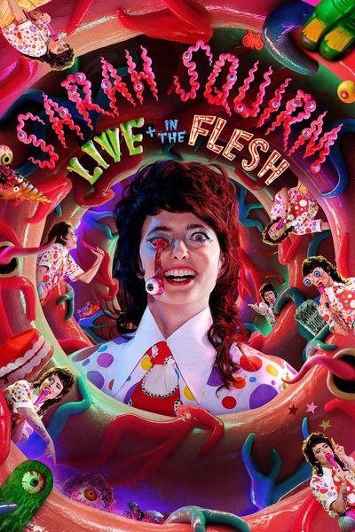 Póster de Sarah Squirm: Live + in the Flesh