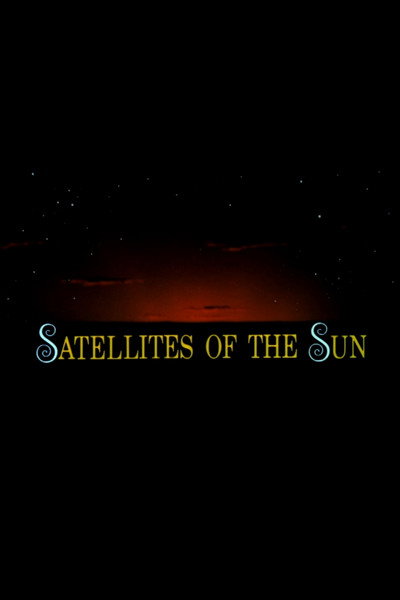 Póster de Satellites of the Sun
