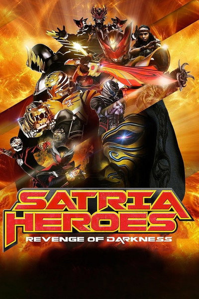 Póster de Satria Heroes: Revenge of the Darkness
