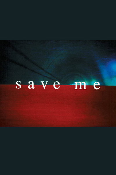 Póster de Save Me
