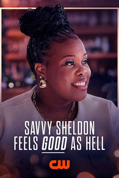 Póster de Savvy Sheldon Feels Good As Hell