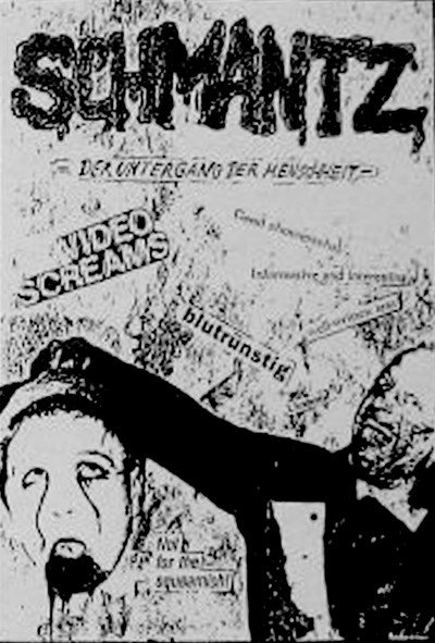 Póster de SCHMANTZ - Der Untergang der Menschheit