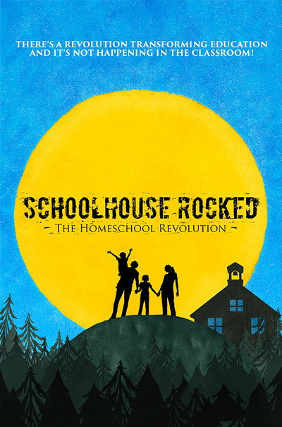 Póster de Schoolhouse Rocked: The Homeschool Revolution
