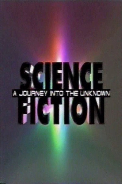 Póster de Science Fiction: A Journey Into the Unknown