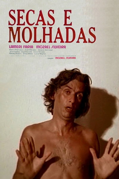 Póster de Secas e Molhadas