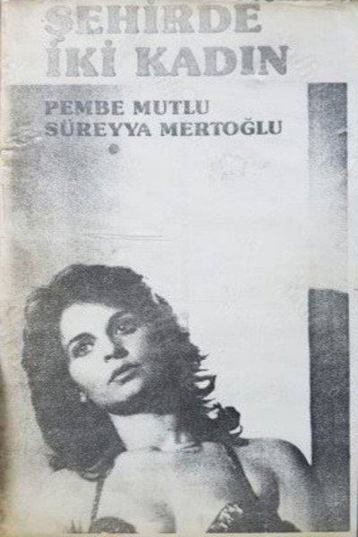 Póster de Sehirde Iki Kadin