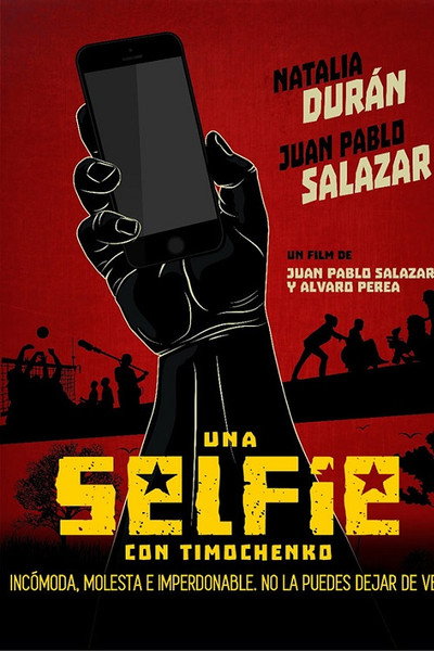 Póster de Selfie with Timochenko