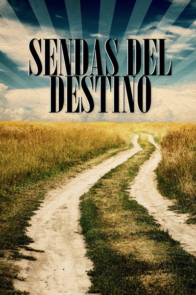 Póster de Sendas del destino