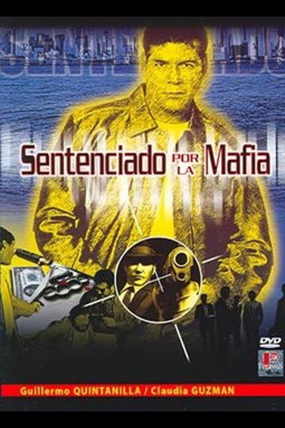 Póster de Sentenciado por la mafia