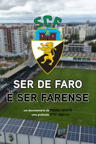 Póster de Ser de Faro é Ser Farense
