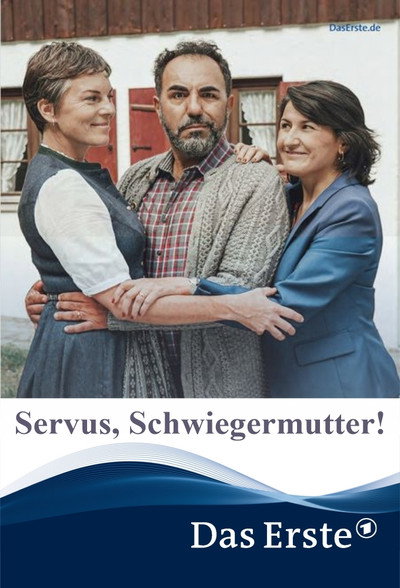 Póster de Servus, Schwiegermutter!