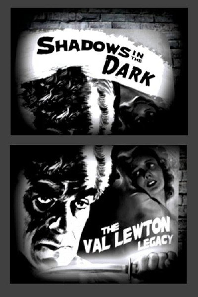 Póster de Shadows in the Dark: The Val Lewton Legacy