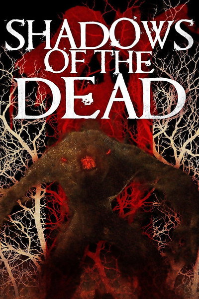 Póster de Shadows of the Dead
