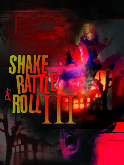 Póster de Shake Rattle & Roll III