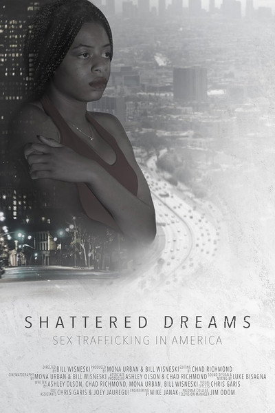 Póster de Shattered Dreams: Sex Trafficking in America