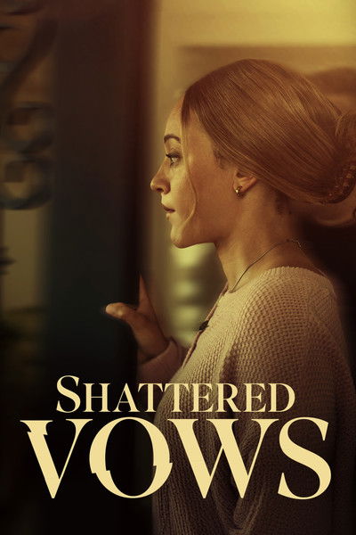 Póster de Shattered Vows