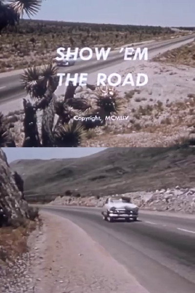 Póster de Show 'Em the Road