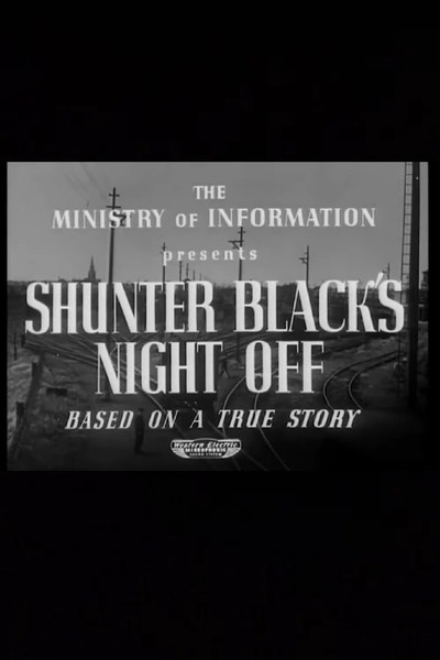 Póster de Shunter Black's Night Off