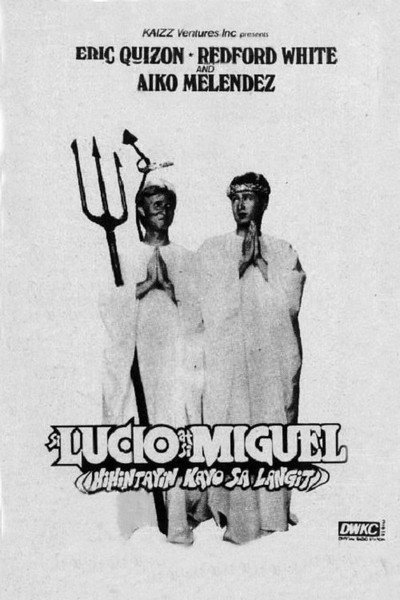 Póster de Si Lucio at si Miguel: Hihintayin kayo sa langit