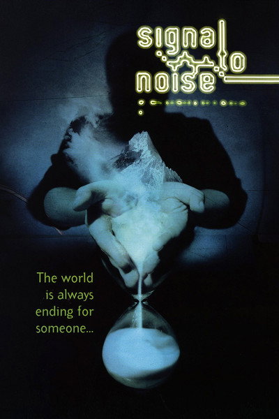 Póster de Signal to Noise