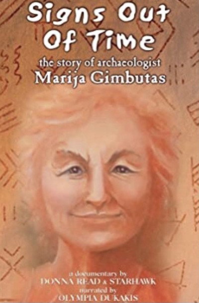 Póster de Signs Out of Time: The Life of Archaeologist Marija Gimbutas