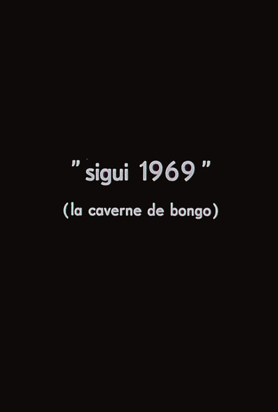 Póster de Sigui 1969: The Cave of Bongo