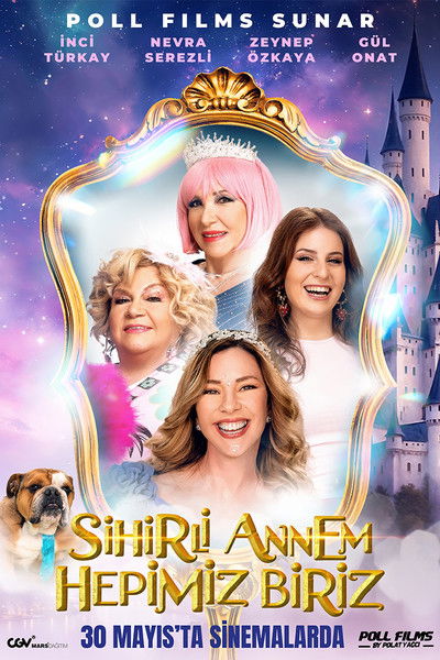 Póster de Sihirli Annem: Hepimiz Biriz