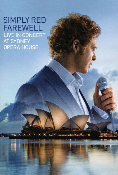 Póster de Simply Red: Farewell - Live at the Sydney Opera House