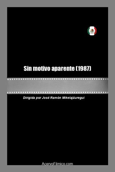 Póster de Sin motivo aparente