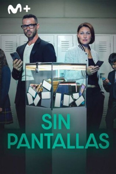 Póster de Sin pantallas
