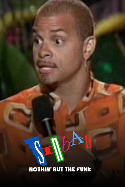 Póster de Sinbad: Nothin' but the Funk