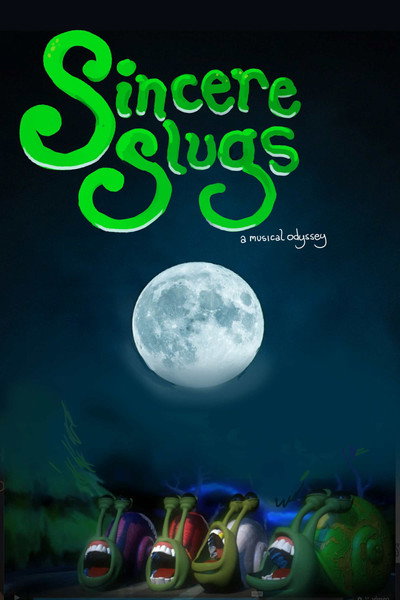 Póster de Sincere Slugs