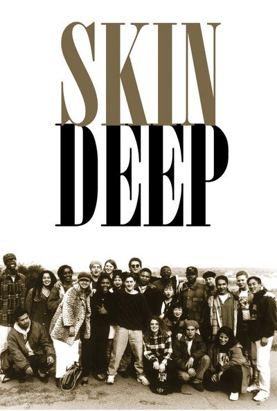 Póster de Skin Deep: Building Diverse Campus Communities