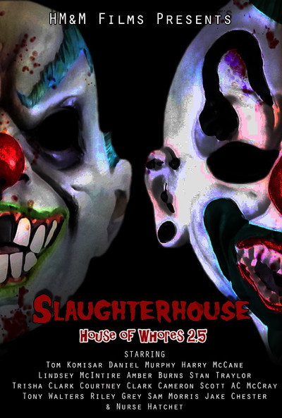 Póster de Slaughterhouse: House of Whores 2.5