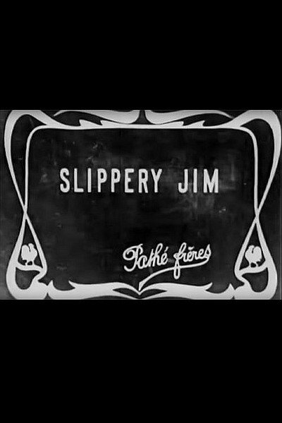 Póster de Slippery Jim