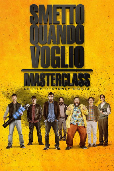 Póster de Smetto quando voglio: Masterclass
