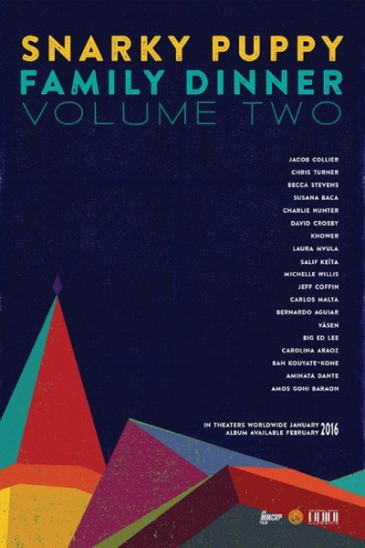 Póster de Snarky Puppy Family Dinner Volume Two