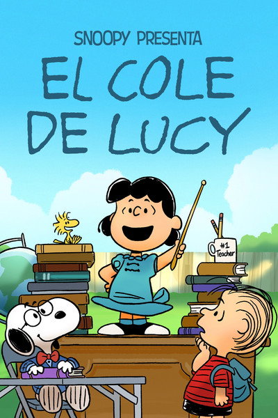 Póster de Snoopy presenta: El cole de Lucy