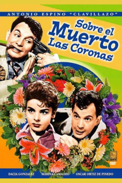 Póster de Sobre el muerto las coronas