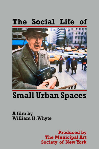 Póster de Social Life of Small Urban Spaces