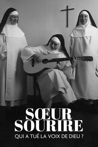 Póster de Sœur Sourire : Qui a tué la voix de Dieu ?