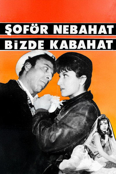 Póster de Soför Nebahat bizde kabahat