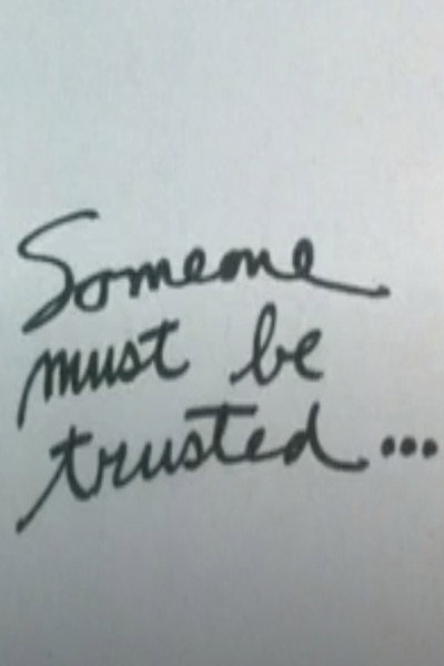 Póster de Someone Must Be Trusted