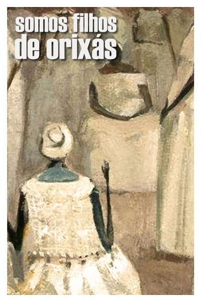 Póster de Somos Filhos de Orixás