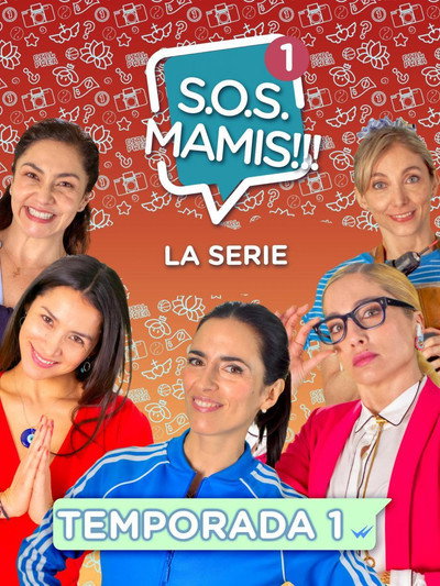 Póster de S.O.S. Mamis